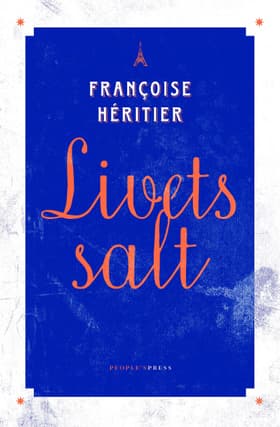 Livets salt af Françoise Héritier