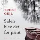 Siden blev det for pænt