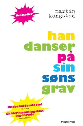 Han danser på sin søns grav af Martin Kongstad