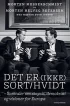 Det er (ikke) sort/hvidt