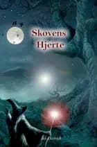 Skovens Hjerte