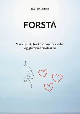 Forstå af Belinda Munch