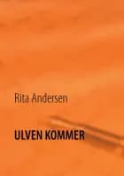 Ulven kommer