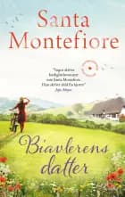 Biavlerens datter af Santa Montefiore