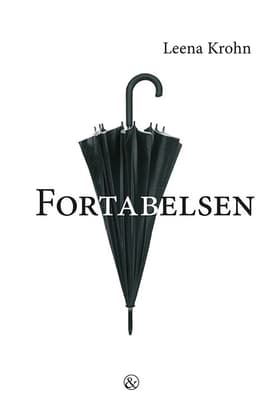 Fortabelsen af Leena Krohn
