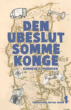 Den ubeslutsomme konge af Kenneth F. Pedersen