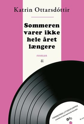 Sommeren varer ikke hele året længere af Katrin Ottarsdóttir
