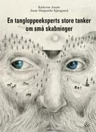 En tangloppeeksperts store tanker om små skabninger