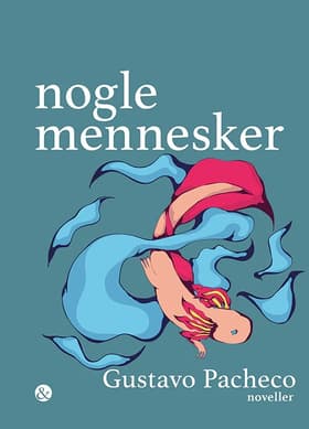Nogle mennesker af Gustavo Pacheco