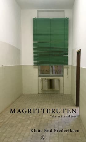 Magritteruten af Klaūs Rød Frederiksen