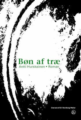 Bøn af træ af Antti Hurskainen