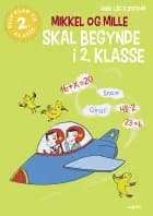 Mikkel og Mille skal begynde i 2. klasse