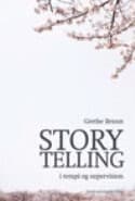 Storytelling i terapi og supervision af Grethe Bruun