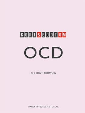Kort & godt om OCD af Per Hove Thomsen