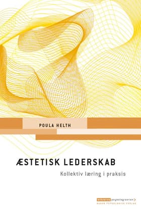 Æstetisk lederskab af Poula Helth