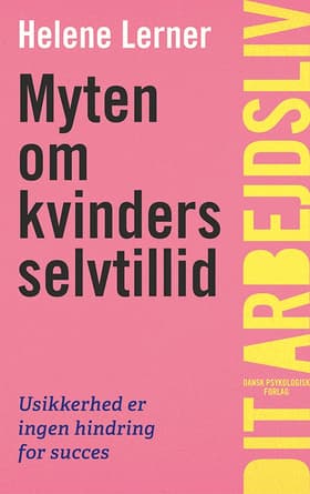 Myten om kvinders selvtillid af Helene Lerner