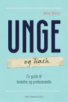 Unge og hash af Anine Boisen