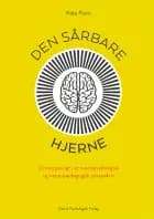 Den sårbare hjerne