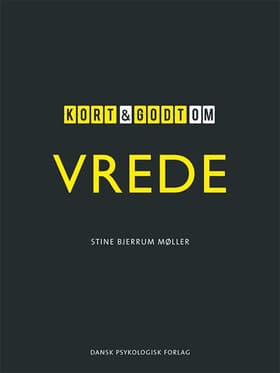 Kort & godt om VREDE af Stine Bjerrum Møller