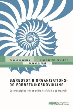 Bæredygtig organisations- og forretningsudvikling af Thomas Johansen