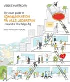 En visuel guide til KOMMUNIKATION PÅ ALLE LEDERTRIN