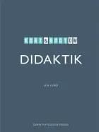Kort & godt om DIDAKTIK