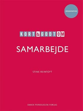 Kort & godt om SAMARBEJDE af Stine Reintoft