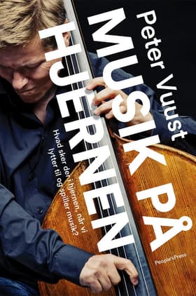 Musik på hjernen af Peter Vuust