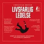 Livsfarlig ledelse