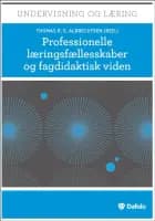 Professionelle læringsfællesskaber og fagdidaktisk viden