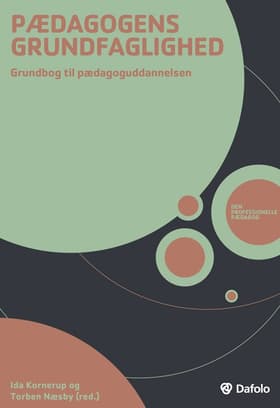 Pædagogens grundfaglighed af Lars Qvortrup