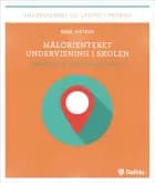 Målorienteret undervisning i skolen