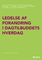 Ledelse af forandring i dagtilbuddets hverdag