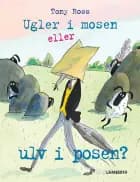 Ugler i mosen eller ulv i posen?