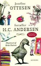 Josefine Ottesen fortæller H.C. Andersen
