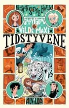 Sally, Glenn og vilde Maxi 4: Tidstyvene