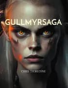 Gullmyrsaga