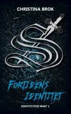 Fortidens Identitet