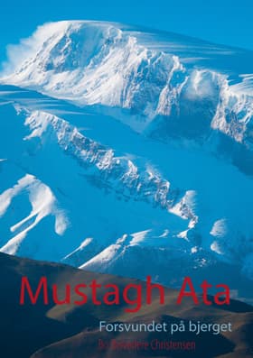 Mustagh Ata af Bo Belvedere Christensen