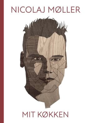 Nicolaj Møller - Mit køkken af Espen Eik Rasmussen