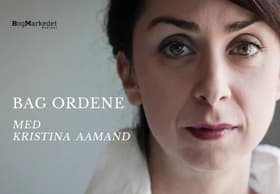 Bag Ordene med Kristina Aamand af Jan M. Johansen
