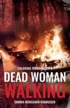 Dead Woman Walking