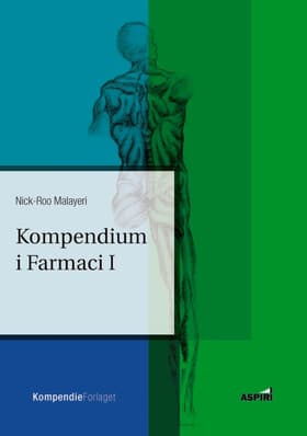 Kompendium i Farmaci I af Nick-Roo Malayeri