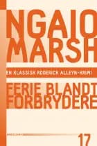 Ngaio Marsh 17 - Ferie blandt forbrydere