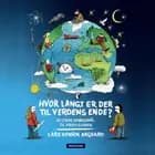 Hvor langt er der til verdens ende?
