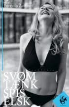 Svøm, tænk, spis, elsk