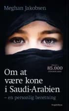 Om at være kone i Saudi-Arabien