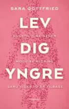 Lev dig yngre