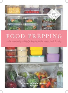 Food Prepping af Christina Bølling