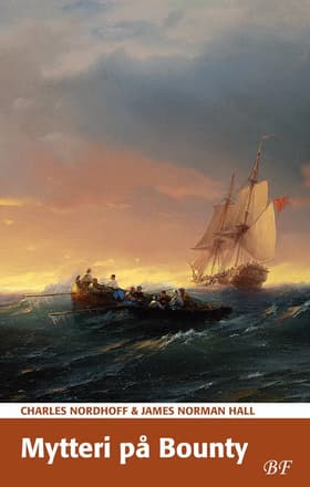 Mytteri på Bounty af Charles Nordhoff